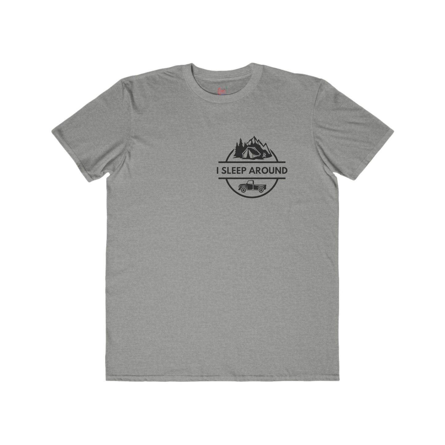 Sleep Around Everyday Tee