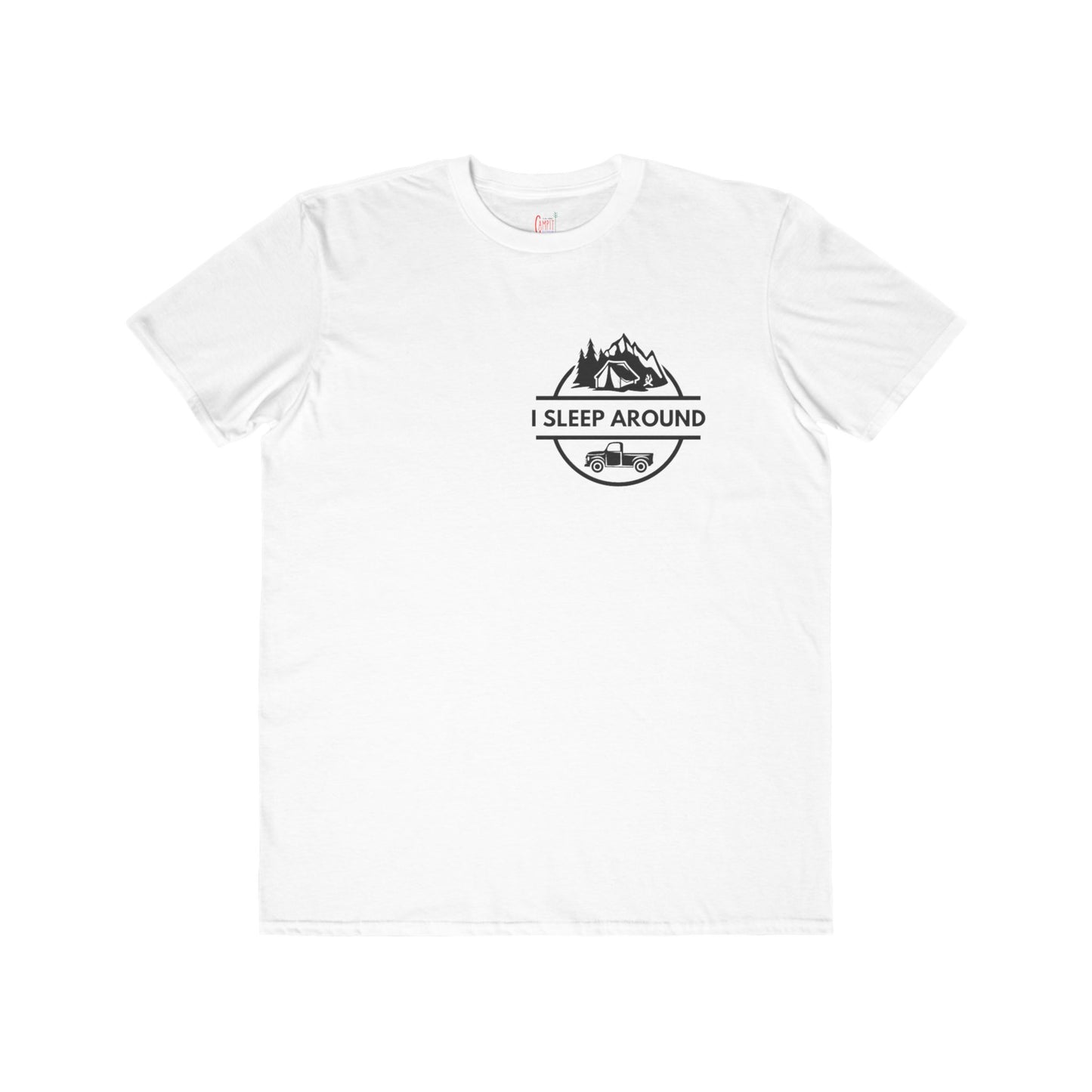 Sleep Around Everyday Tee