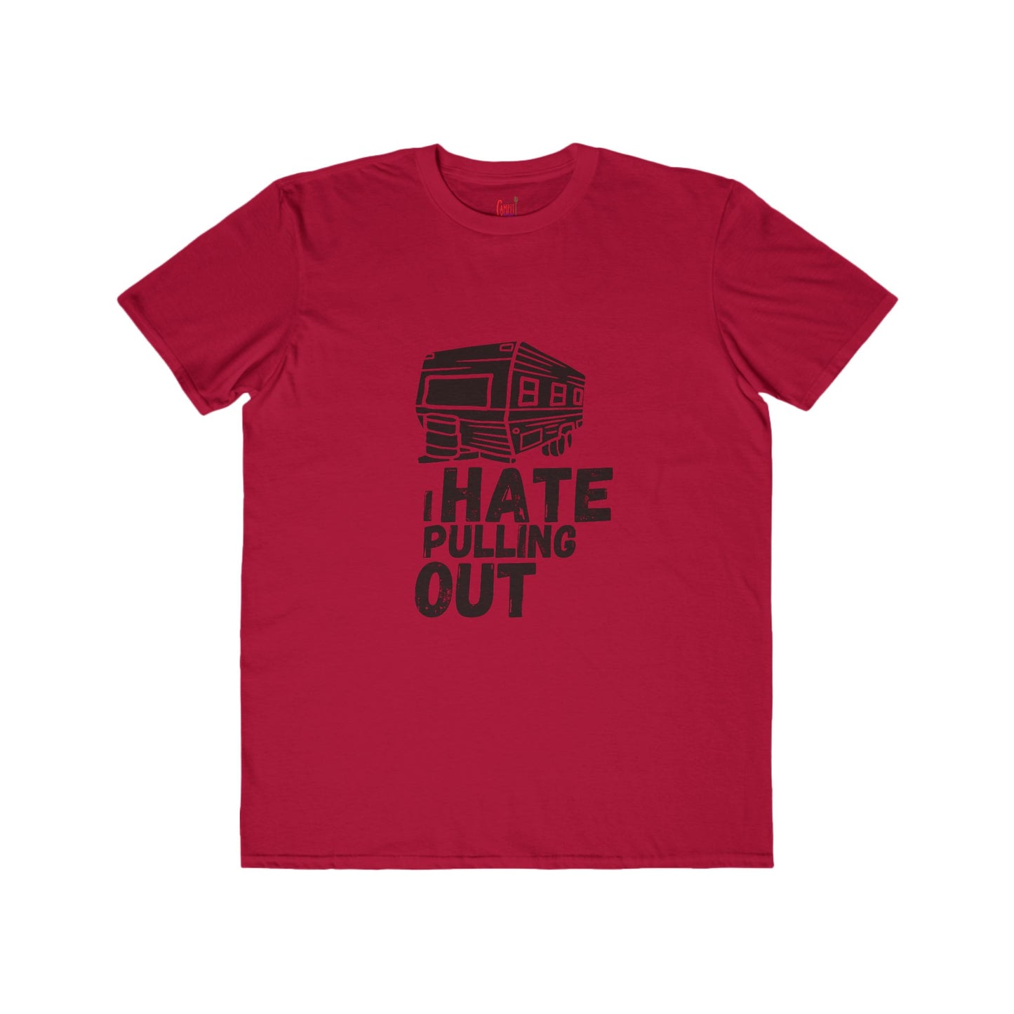 Hate Pulling Out Everyday Tee