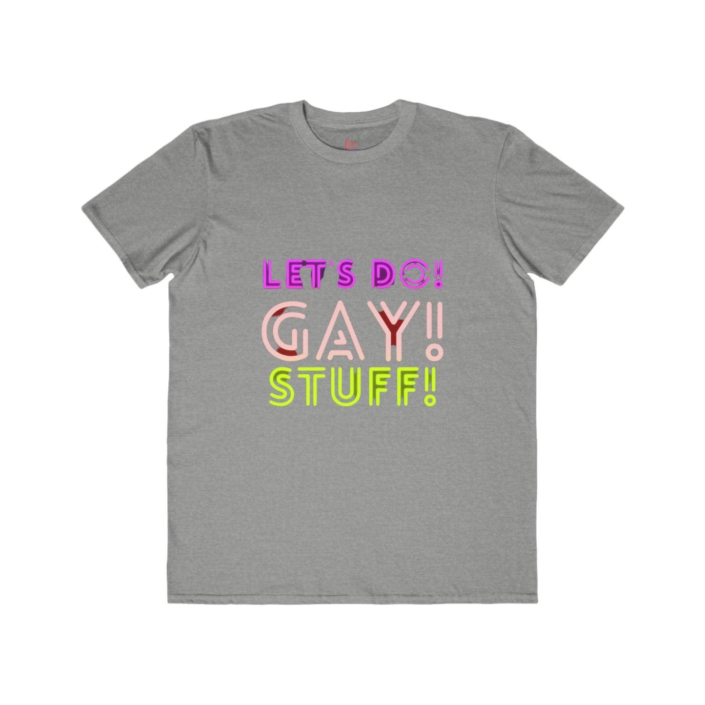 Gay Stuff Everyday Tee
